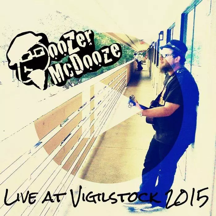 Doozer McDooze - Live At Vigilstock